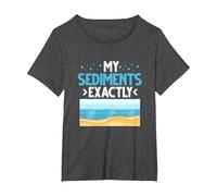 My Sediments Exactly T-Shirt, Women's Plus, Dark Heather Grey, 6X