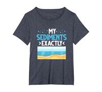 My Sediments Exactly T-Shirt, Women's Plus, Heather Blue, 1X