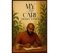My Self-Care Therapy Journal