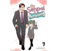 My Senpai is Annoying Vol. 7