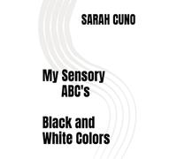 My Sensory ABC's Black and White Colors