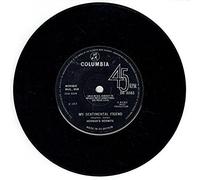 My Sentimental Friend / My Lady [7" Vinyl]