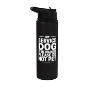 My Service Dog is in Training Please Do Not Pet Stainless Steel Insulated Water Bottle