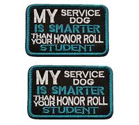 My Service Dog is Smarter Than Your Honor Roll Student Patch Emblem Embroidered Fastener Hook & Loop Patch 2 Pieces (Blue B)