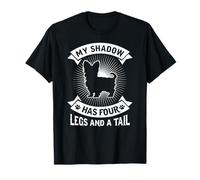 My Shadow Has 4 Legs And A Tail Yorkshire Terrier Dog Shirt T-Shirt