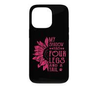 My Shadow Has Four Legs And A Tail Dog Paws Flower Case for iPhone 13 Pro