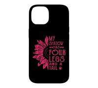 My Shadow Has Four Legs And A Tail Dog Paws Flower Case for iPhone 14