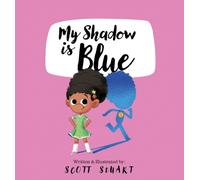 My Shadow Is Blue by Scott Stuart (Hardback Book)