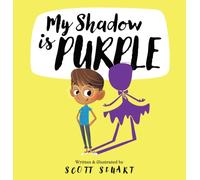 My Shadow is Purple by Scott Stuart (Hardback Book)