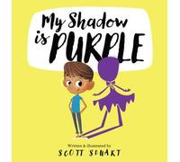 My Shadow Is Purple, Stuart, Scott, Hardback