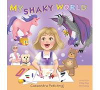 My Shaky World