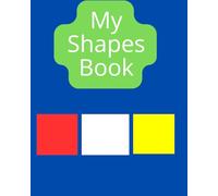 My Shapes Book: With Tracing & Colouring