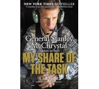 My Share of the Task: A Memoir