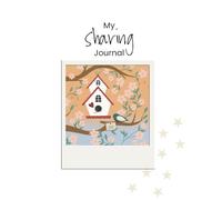 My Sharing Journal: A Companion To Wren's Wish: A Faith-Based Activity & Reflection Book for Kids
