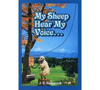 My Sheep Hear My Voice