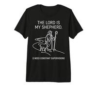 My Shepherd I Need Constant The Lord is Premium T-Shirt