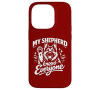 My Shepherd Knows Everyone Case for iPhone 14 Pro