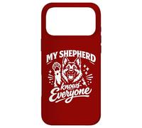 My Shepherd Knows Everyone Case for iPhone 17 Pro Max