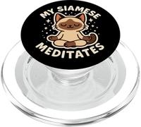 "My Siamese Meditates" Cute Cat Pet Theme PopSockets PopGrip for MagSafe