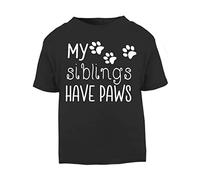 My Siblings Have Paws (Pawprints) [BBY4] Short Sleeve Cotton Toddler t Shirt, 1-2 Years, Black