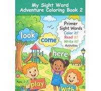My Sight Word Adventure Coloring Book 2