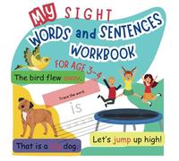 My Sight Words and Sentences Workbook: Essential Words Book for Toddlers (Easy Phonics for Kids)
