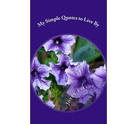 My Simple Quotes to Live By