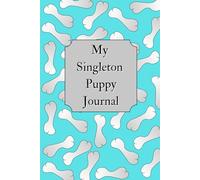 My Singleton Puppy Journal