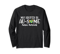 My Sister Has Autism Awareness Day Support Autism Sister Long Sleeve T-Shirt