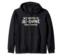 My Sister Has Autism Awareness Day Support Autism Sister Zip Hoodie