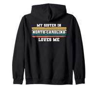 My Sister In North Carolina Loves Me Retro Vintage American Zip Hoodie