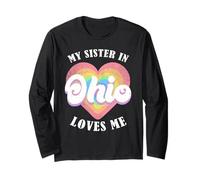 My Sister in Ohio Loves Me Heart Retro Groovy USA Long Sleeve T-Shirt