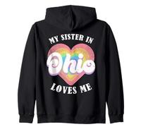 My Sister In Ohio Loves Me Heart Retro Groovy USA Zip Hoodie