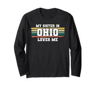 My Sister in Ohio Loves Me Retro Vintage American Long Sleeve T-Shirt