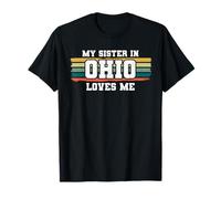My Sister in Ohio Loves Me Retro Vintage American T-Shirt