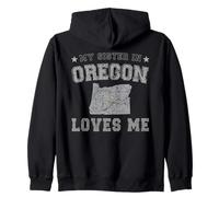 My Sister In Oregon Loves Me America Vintage State Zip Hoodie