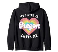 My Sister In Oregon Loves Me Heart Retro Groovy USA Zip Hoodie