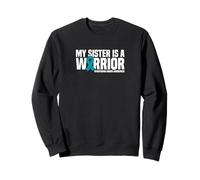 My Sister is a Warrior Myasthenia Gravis Awareness Sweatshirt