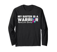 My Sister is A Warrior Thyroid Cancer Awareness Long Sleeve T-Shirt