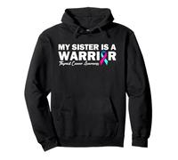 My Sister Is A Warrior Thyroid Cancer Awareness Pullover Hoodie