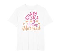 My Sister is Getting Married Cute Wedding T-Shirt, Men's Big and Tall, White, 2X Tall