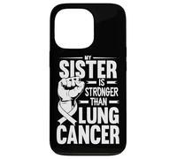 My Sister Is Stronger Than Lung Cancer Awareness Case for iPhone 13 Pro