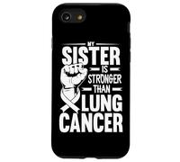 My Sister Is Stronger Than Lung Cancer Awareness Case for iPhone SE (2020) / 7/8