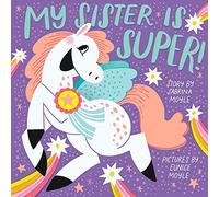My Sister Is Super! (A Hello!Lucky Book): A Board Book