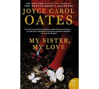 My Sister, My Love: The Intimate Story of Skyler Rampike (P.S.)