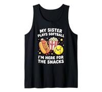 My Sister Plays Softball I'm Here for Snacks Meme Design Tank Top