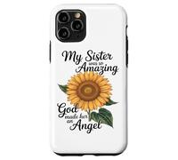 My Sister Was So Amazing God Made Her An Angel Case for iPhone 11 Pro