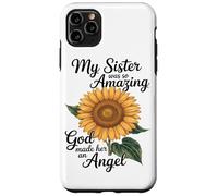 My Sister Was So Amazing God Made Her An Angel Case for iPhone 11 Pro Max