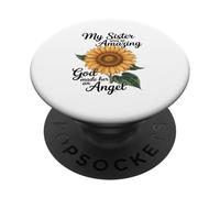 My Sister Was So Amazing God Made Her An Angel PopSockets Adhesive PopGrip