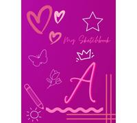 ‘My Sketchbook’ - Pink Initial Doodle Book: 100 pages with alphabet letter cover